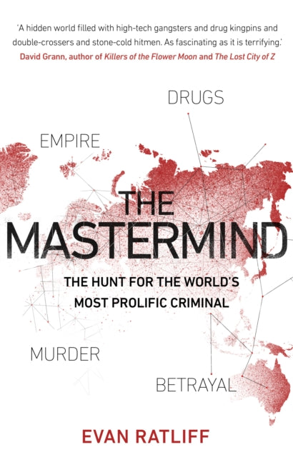 Evan Ratliff - Mastermind : The hunt for the World's most prolific