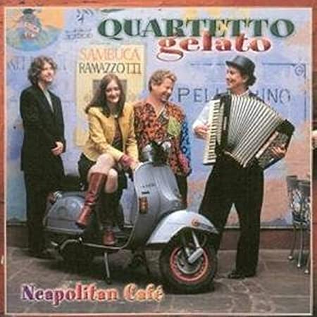QUARTETTO GELATO - NEOPOLITAIN CAF? - CD