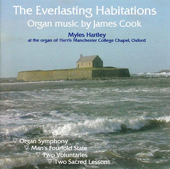MYLES HARTLEY - COOK:EVERLASTING HABITATIONS - CD