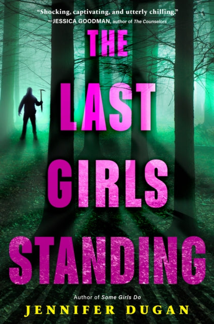 Jennifer Dugan - Last Girls Standing - New Paperback