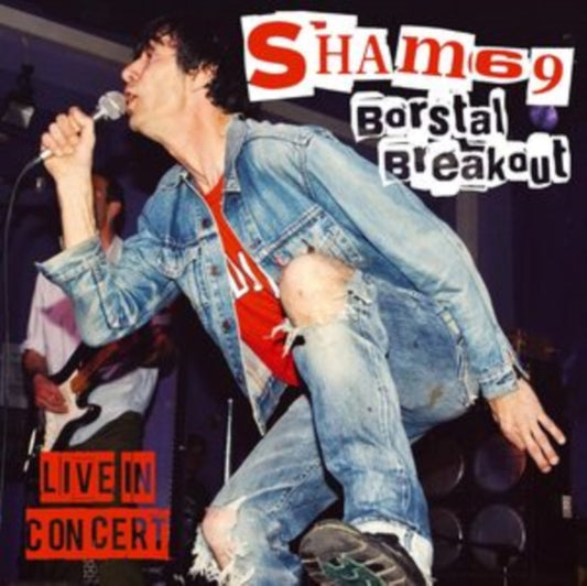 Sham 69 - Borstal Breakout - Live In Concert - cd