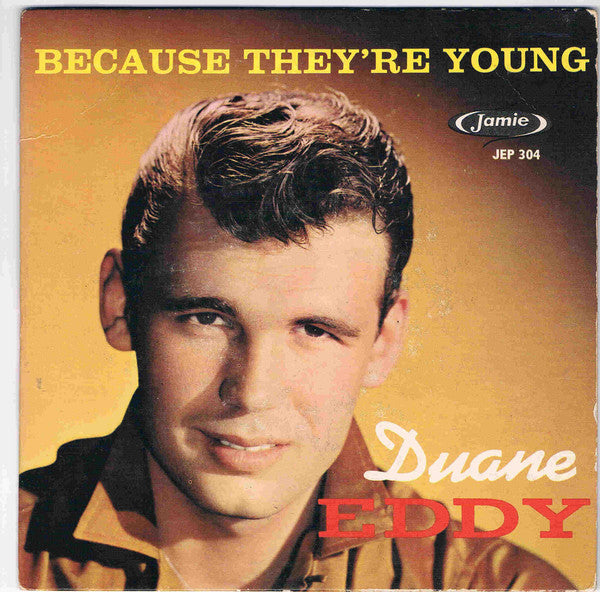 Duane Eddy - Because They're Young - Used Vinyl Record 7"