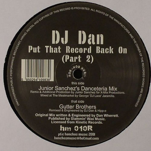 DJ Dan - Put That Record Back On (Part 2) - Used Vinyl Record 12"
