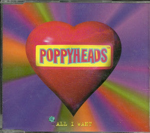 Poppyheads - All I Want - Used CD