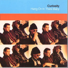 Curiosity - Hang On In There Baby - Used Vinyl Record 7"