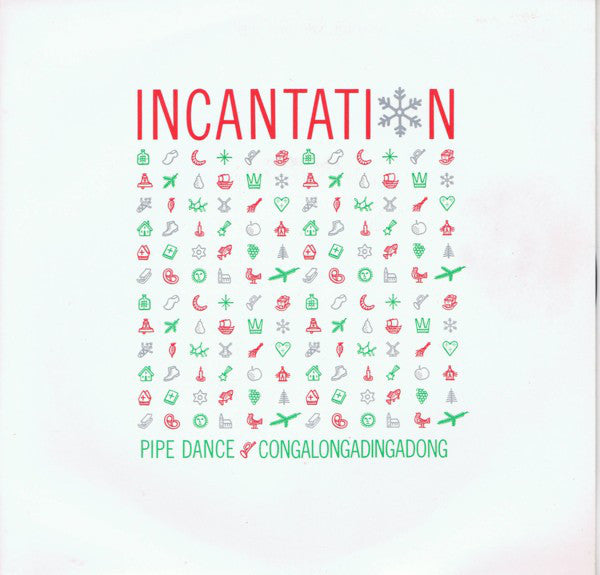 Incantation - Pipe Dance (Congalongadingdong) - Used Vinyl Record 7"