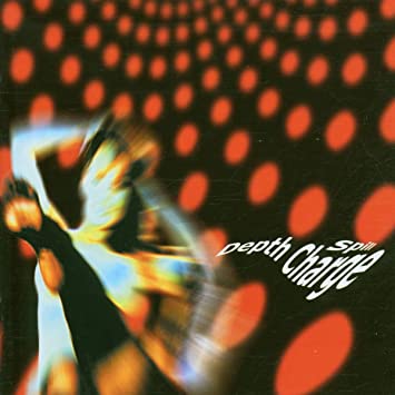 Depth Charge - Spill... (Rare & Unreleased Tracks 1993-1998) - CD