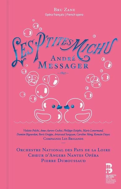 Choeur dAngers Nante - André Messager: Les Ptites Michu - CD
