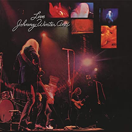 Johnny Winter And - Live - New CD