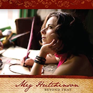 Meg Hutchinson - Beyond That - CD