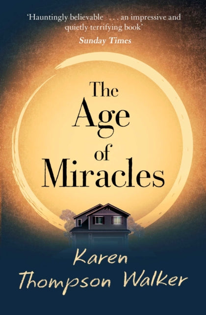 Karen Thompson Walke - Age of Miracles - New Paperback