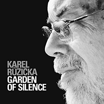 KAREL RUZICKA - GARDEN OF SILENCE - Vinyl Record