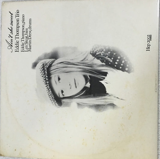 Eddie Thompson Trio - Ain't She Sweet - Used Vinyl Record