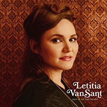 Letitia VanSant - Gut It To The Studs - CD
