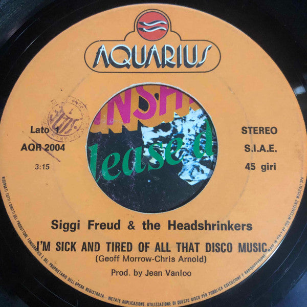 Siggi Freud And The - I'm Sick And Tired Of All That Disco Music - Used