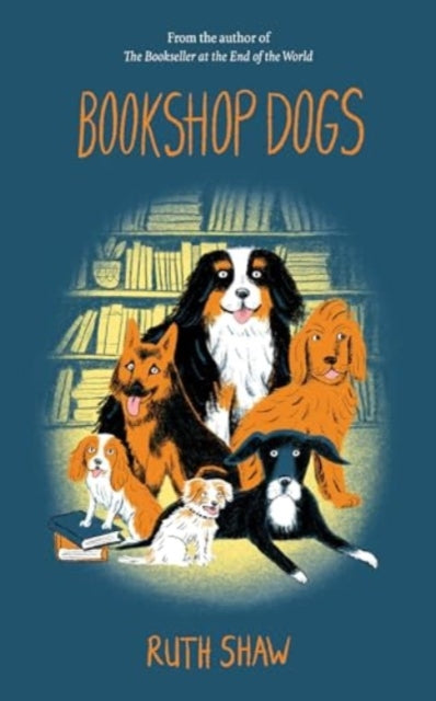 Ruth Shaw - Bookshop Dogs - New Hardback