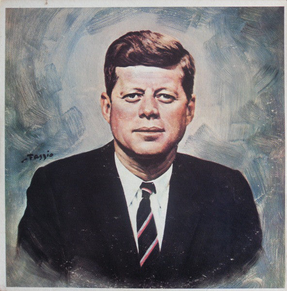 John F. Kennedy - A Memorial To John Fitzgerald Kennedy: Highlights O