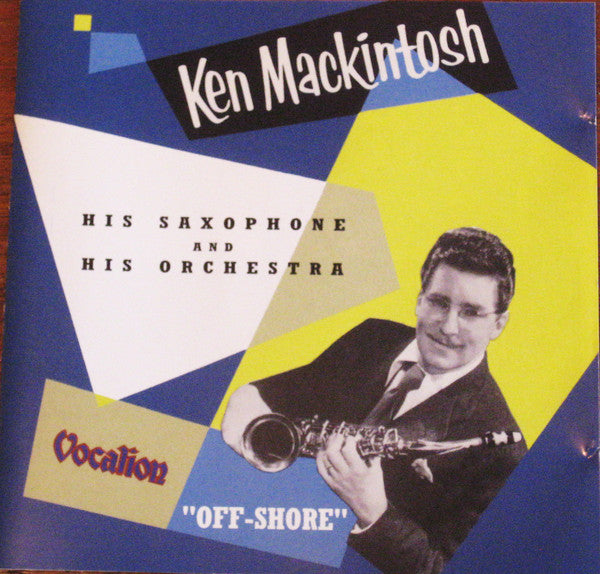 Ken Mackintosh And H - Off-Shore - Used CD