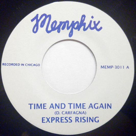 Express Rising - Time And Time Again - New Vinyl Record 7"