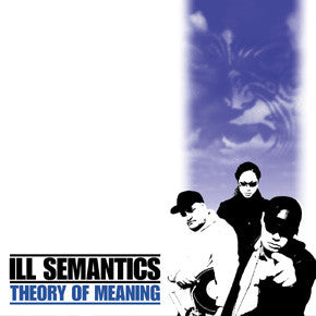 Ill Semantics - ory Of Meaning - Used CD