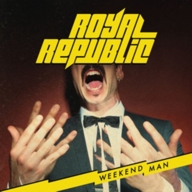 ROYAL REPUBLIC - WEEKEND MAN - CD