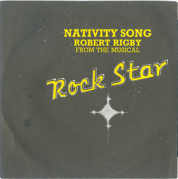 Robert Rigby - Nativity Song - Used Vinyl Record 7"