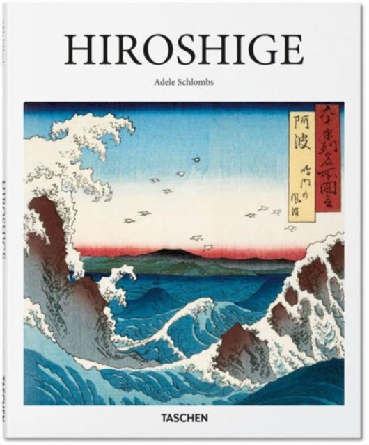 Adele Schlombs - Hiroshige - New Hardback