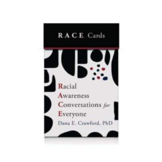 Dana E. Crawford - Racial Awareness Conversations for Everyone (R.A.C.