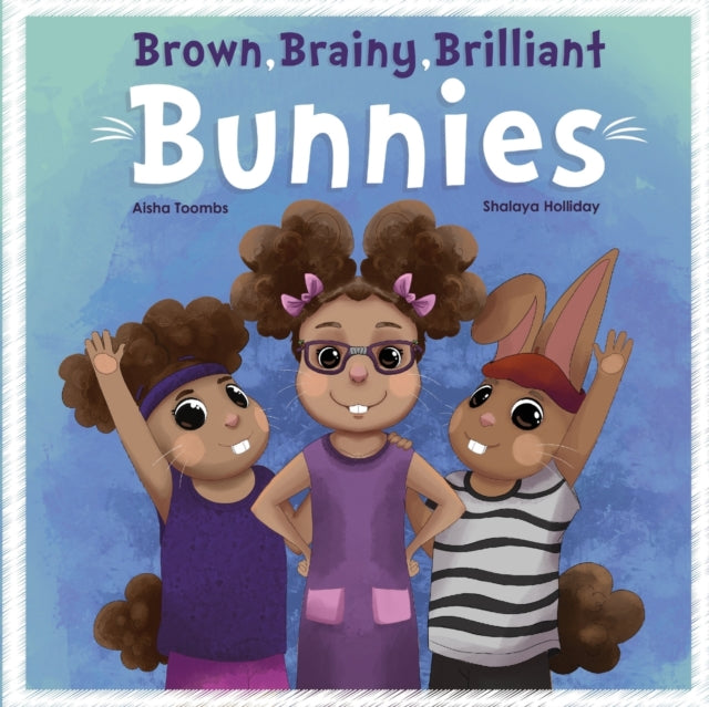 Holliday - Brown Brainy Brilliant Bunnies - New paperback or softback