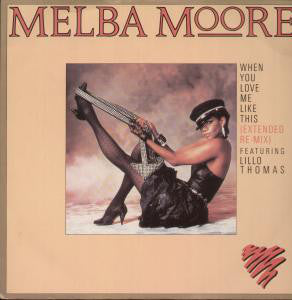 Melba Moore - When You Love Me Like This - Used Vinyl Record 12"