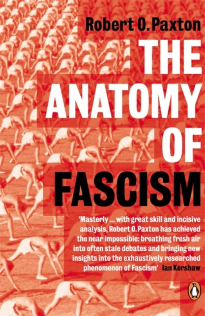 Robert O. Paxton - Anatomy of Fascism - Paperback