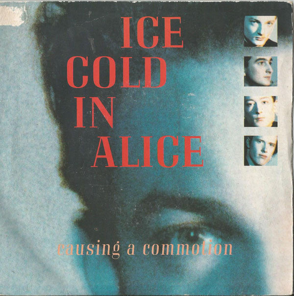 Ice Cold In Alice - Causing A Commotion - Used Vinyl Record 7"