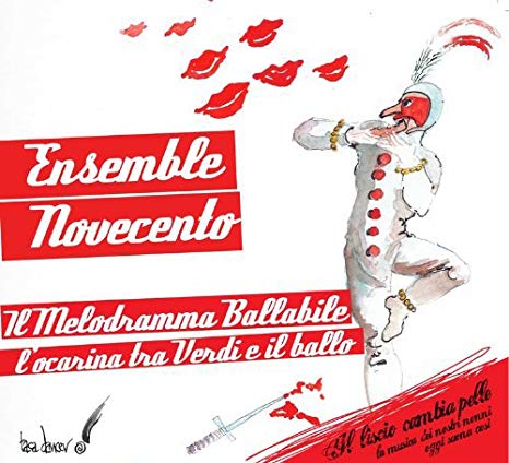Ensemble Novecentro - Il Melodramma Ballabile - CD