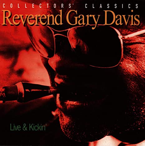 Rev. Gary Davis - Live & Kicking - CD