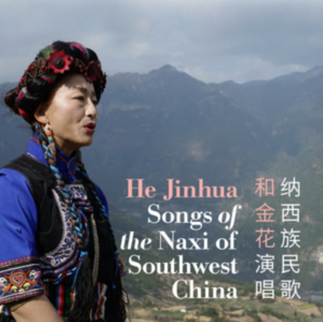 Songs of the Naxi Of Southwest - CD