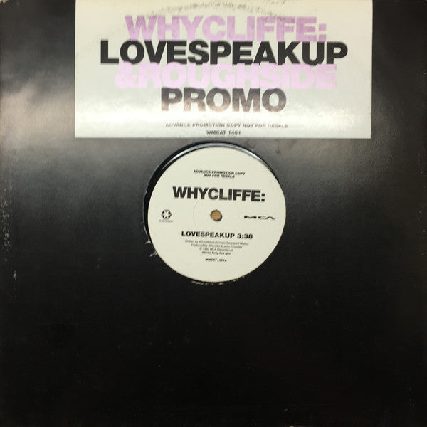 Whycliffe - Love Speak Up / Rough Side - Used Vinyl Record 12