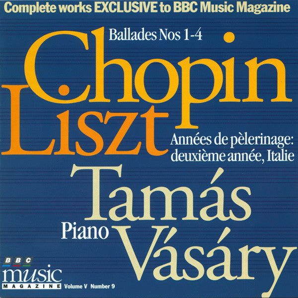 Frederic Chopin - Ballades Nos 1-4 / Annees De Pelerinage: Deuxieme A