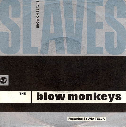 Blow Monkeys - Slaves No More - Used Vinyl Record 7"