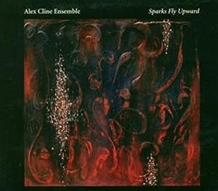 Alex Cline Ensembl - Sparks Fly Upward - New CD