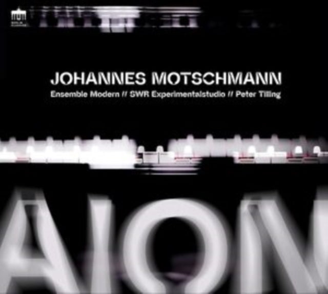 AION FOR LARGE ENSEM - ENSEMBLE MODERN  PETER TILLING - CD