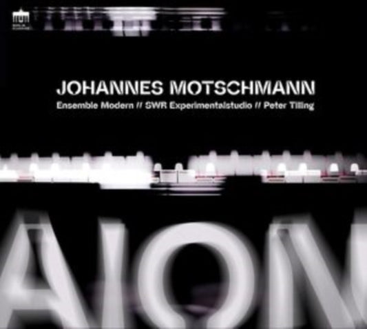 AION FOR LARGE ENSEM - ENSEMBLE MODERN  PETER TILLING - CD