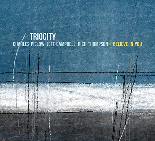 Triocity - I Believe In You - CD