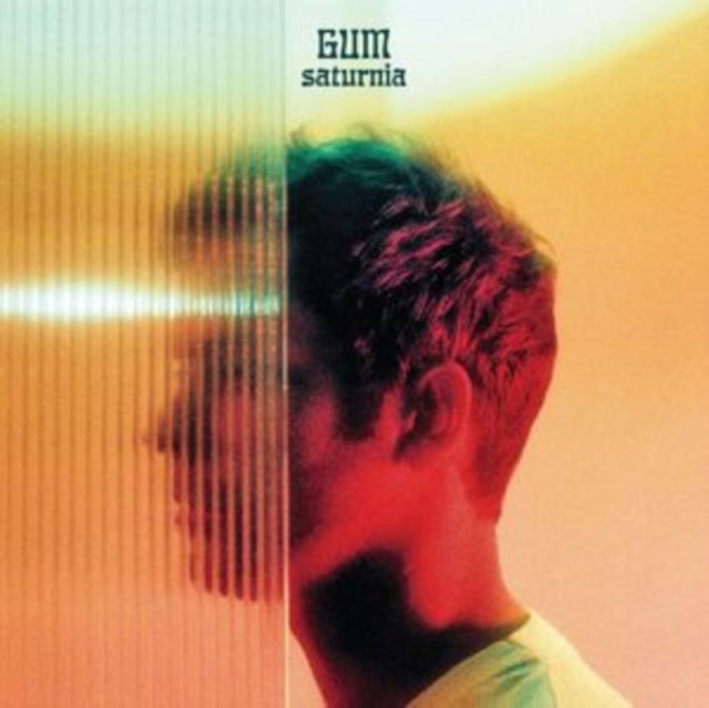 GUM - Saturnia LP   RELEASE DATE 15/09/23 (THIS CAN CHANGE!) - Vinyl