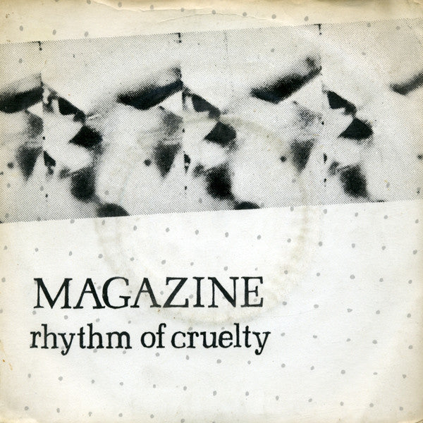 Magazine - Rhythm Of Cruelty - Used Vinyl Record 7"