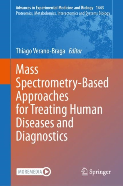 Verano-Braga - Mass Spectrometry-Based Approaches for Treating Human D