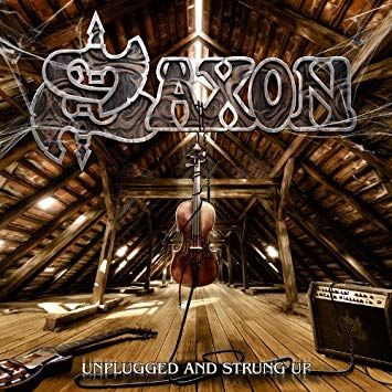 Saxon - Unplugged And Strung Up - New CD