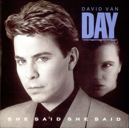 David Van Day - She Said, She Said - Used Vinyl Record 7"