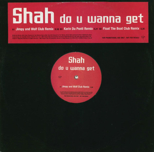 Shah - Do U Wanna Get - Used Vinyl Record 12"