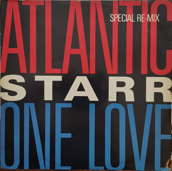 Atlantic Starr - One Love (Special Re-Mix) - Used Vinyl Record 12"