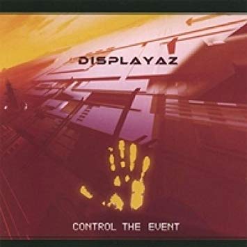 Displayaz - Control the Event - CD